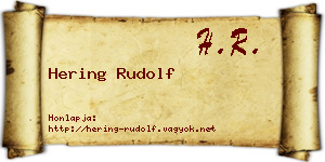 Hering Rudolf névjegykártya